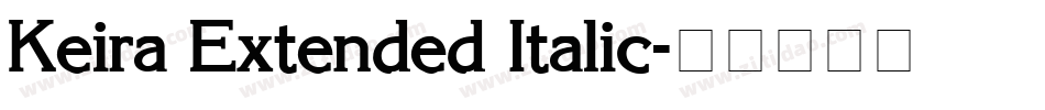 Keira Extended Italic字体转换